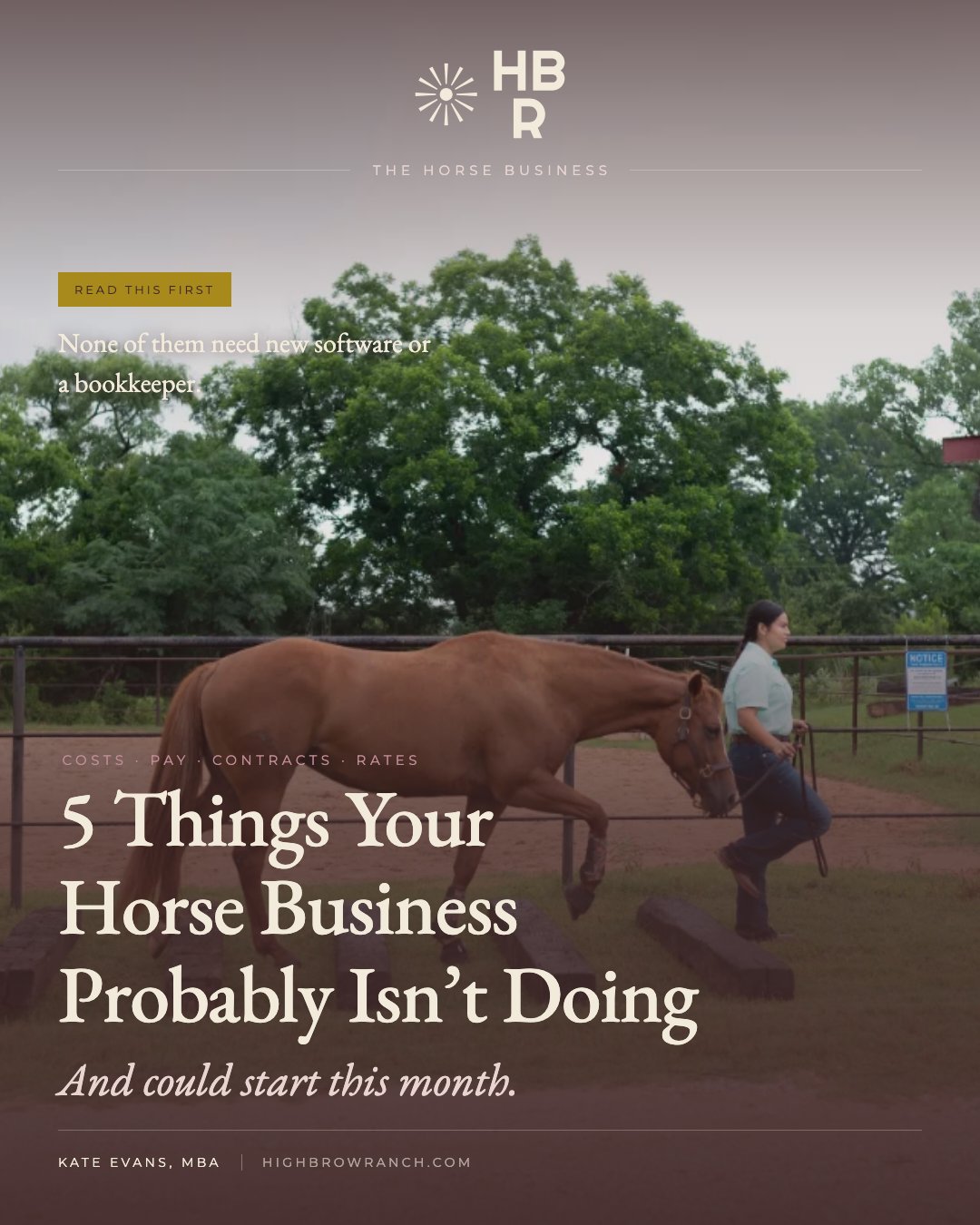 5 Things Your Horse Business Probably Isn't Doing — Highbrow Ranch article cover with ground-pole work