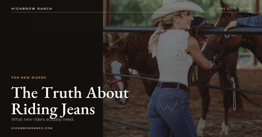 A rider in Wrangler jeans showing the back pocket, standing with horses at Highbrow Ranch in Caldwell, Texas — the truth about riding jeans for new riders