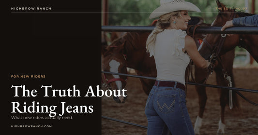 A rider in Wrangler jeans showing the back pocket, standing with horses at Highbrow Ranch in Caldwell, Texas — the truth about riding jeans for new riders